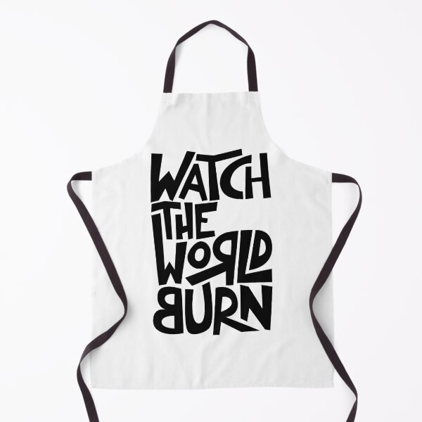 Item preview, Watch The World Burn designed and sold by daniiy.