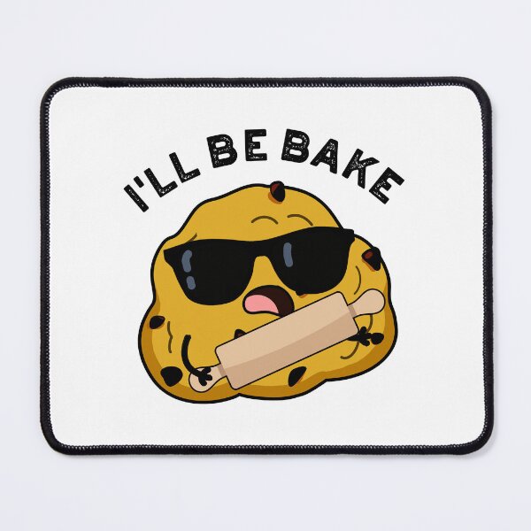 Item preview, I'll Be Bake Funny Baking Puns designed and sold by punnybone.