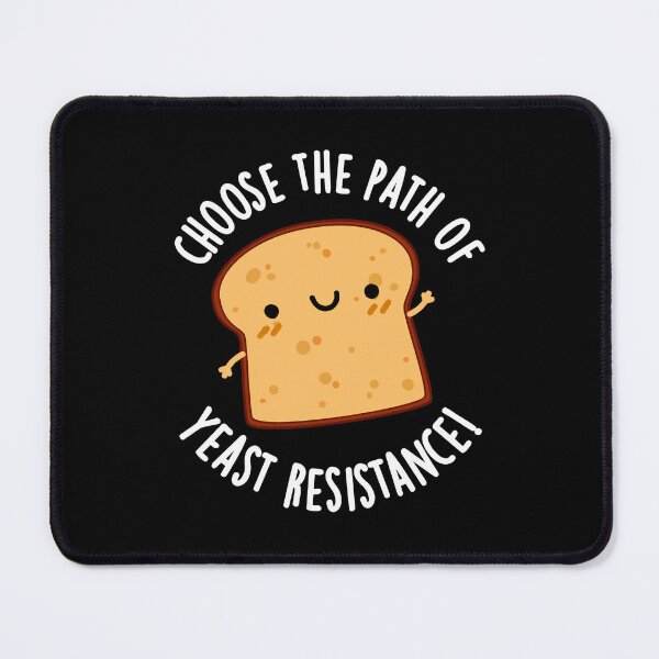 Item preview, Choose The Path Of Yeast Resistance Funny Bread Puns (Dark BG) designed and sold by punnybone.