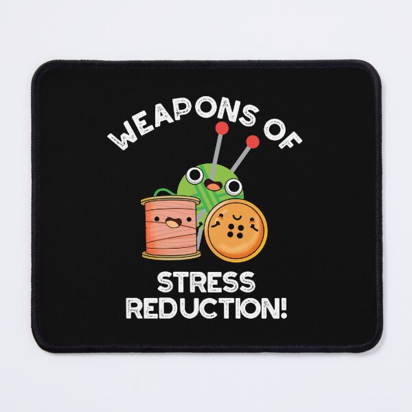 Item preview, Weapons Of Stress Reduction Funny Knitting Puns (Dark BG) designed and sold by punnybone.