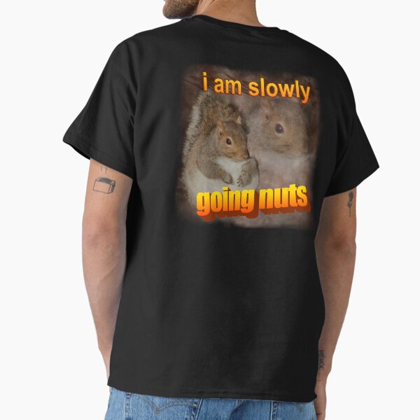Item preview, I am slowly going nuts squirrel word art designed and sold by snazzyseagull.