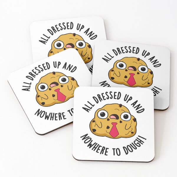 Item preview, All Dressed Up And Nowhere To Dough Funny Baking Puns  designed and sold by punnybone.