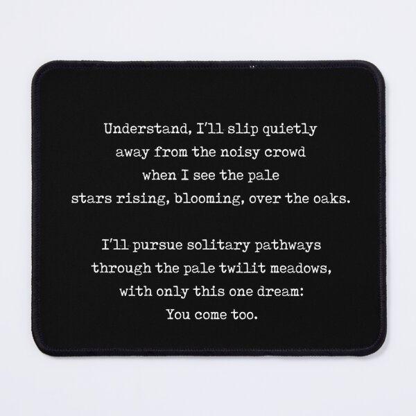 Item preview, Pathways - Rainer Maria Rilke Poem - Literature - Typewriter Print 2 - Black designed and sold by Studio Grafiikka.