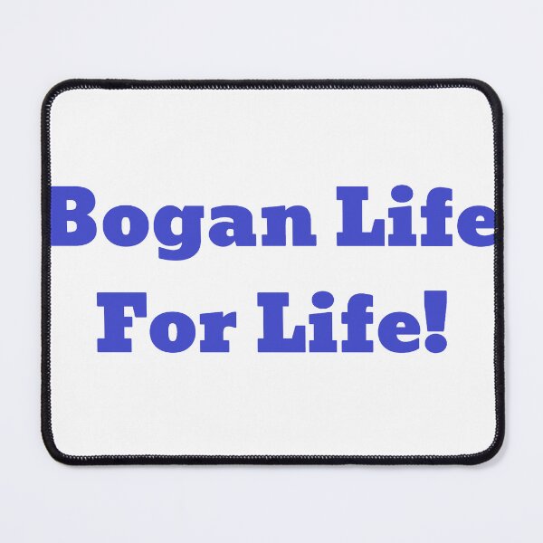 Item preview, Bogan Life designed and sold by BoganLife.