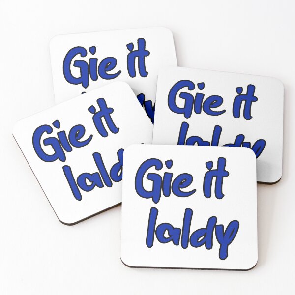 Item preview, Gie it laldy scottish Slang  designed and sold by UniqueDesignHub.