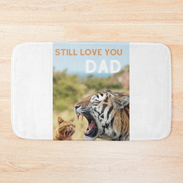 Item preview, Fathers Day - I still love you designed and sold by ManifestYDreams.