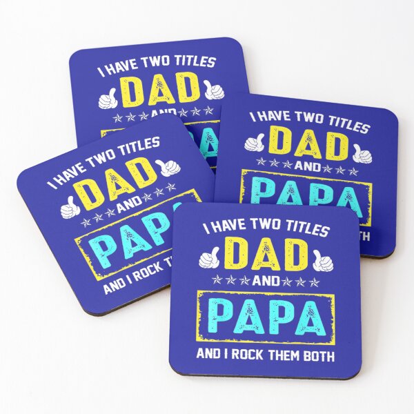 Item preview, I Have Two Titles Dad And Papa Funny 	 Fathers Day 	 	 	 designed and sold by whdoecxk13.