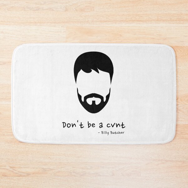 Item preview, Don_t be a Cunt - Billy Butcher designed and sold by tiecngoaitroii.
