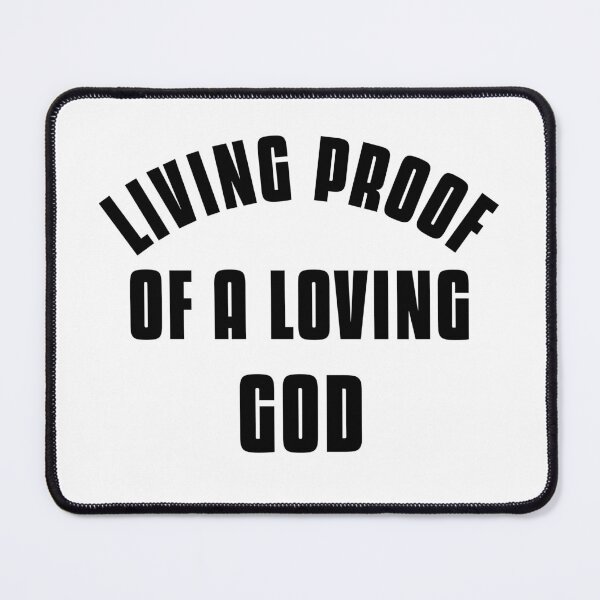 Item preview,  Living proof of a loving God designed and sold by Leomi-2.