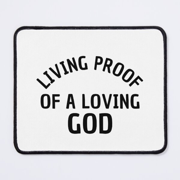 Item preview, Living proof of a loving God designed and sold by Leomi-2.