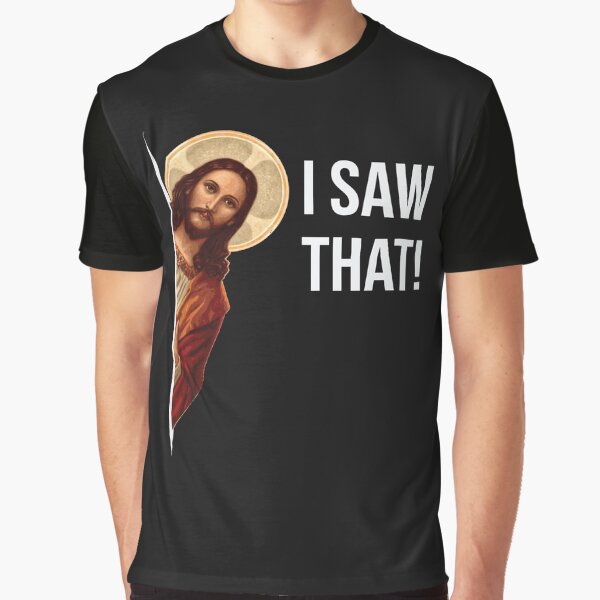 Item preview, Jesus Meme I Saw That designed and sold by UmarKhurshid.