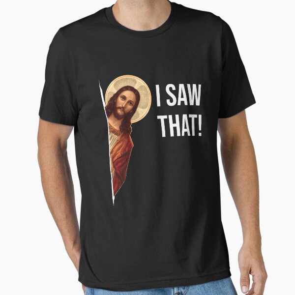 Item preview, Jesus Meme I Saw That designed and sold by UmarKhurshid.