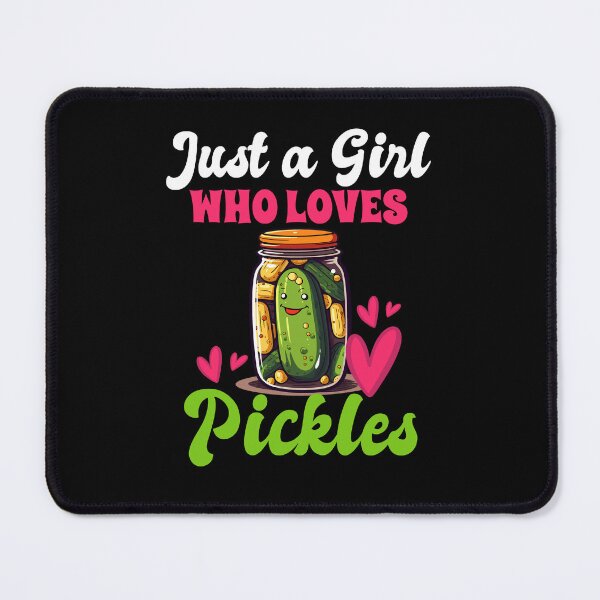 Item preview, Just A Girl Who Loves Pickles Canning designed and sold by Digital Story Time.