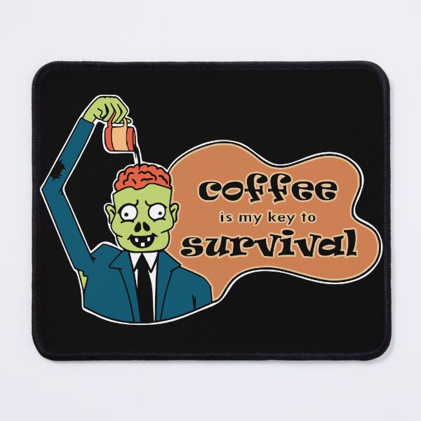 Item preview, morning zombie - coffee is my key to survival designed and sold by Rainorchid.