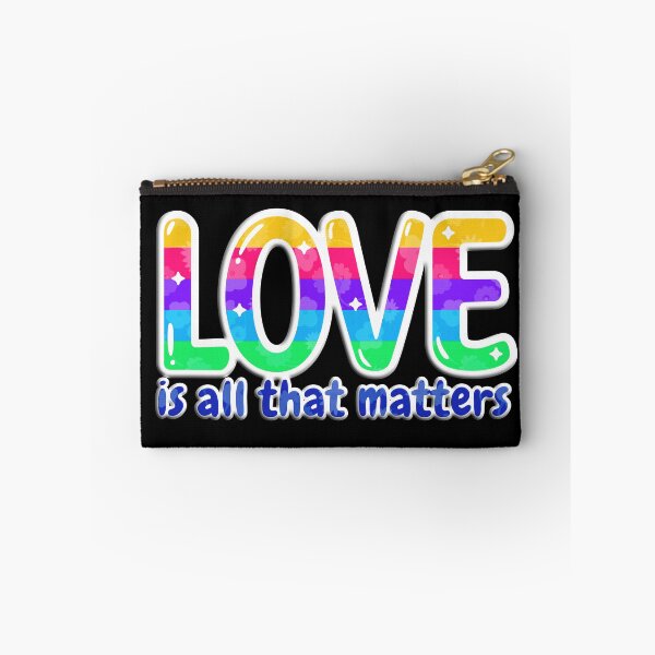 Item preview, Love is all that Matters - Pride designed and sold by Trinket-Trickster.