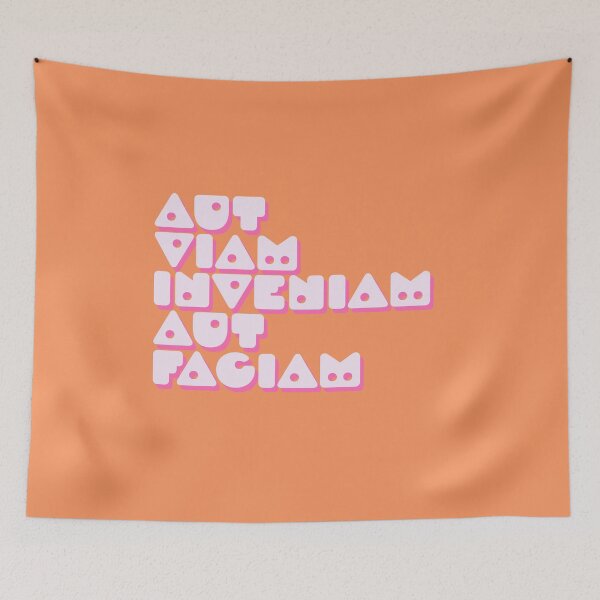 Item preview, Aut Viam Inveniam Aut Faciam | Latin | I Will Find a Way or Make One designed and sold by Trish Dish.