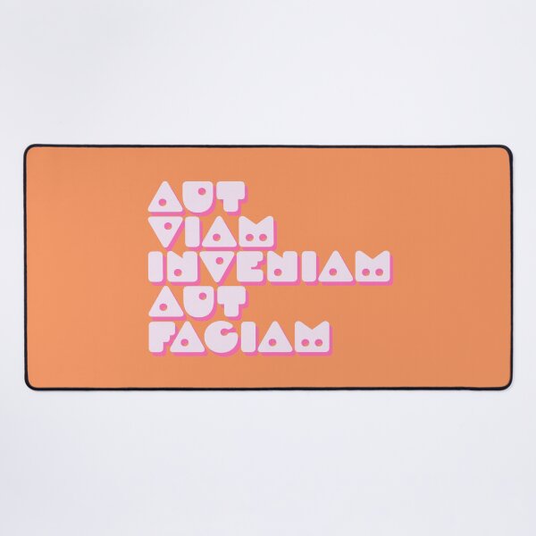 Item preview, Aut Viam Inveniam Aut Faciam | Latin | I Will Find a Way or Make One designed and sold by Trish Dish.