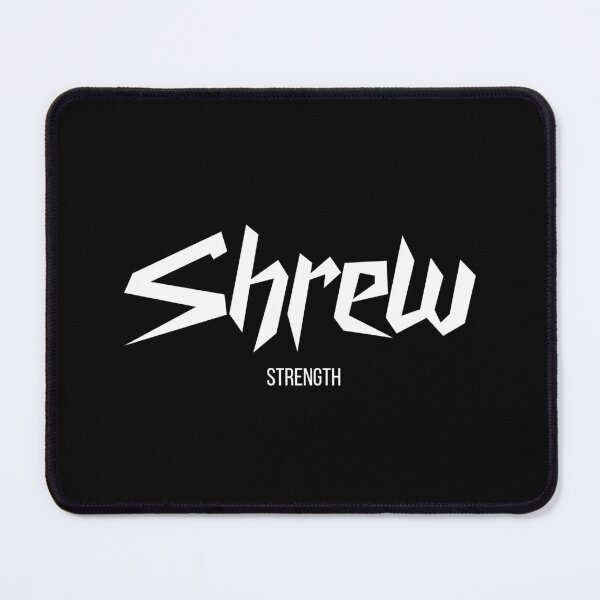 Item preview, Shrew Strength - Navigate Life's Challenges with Tenacity designed and sold by AstroBeastCo.