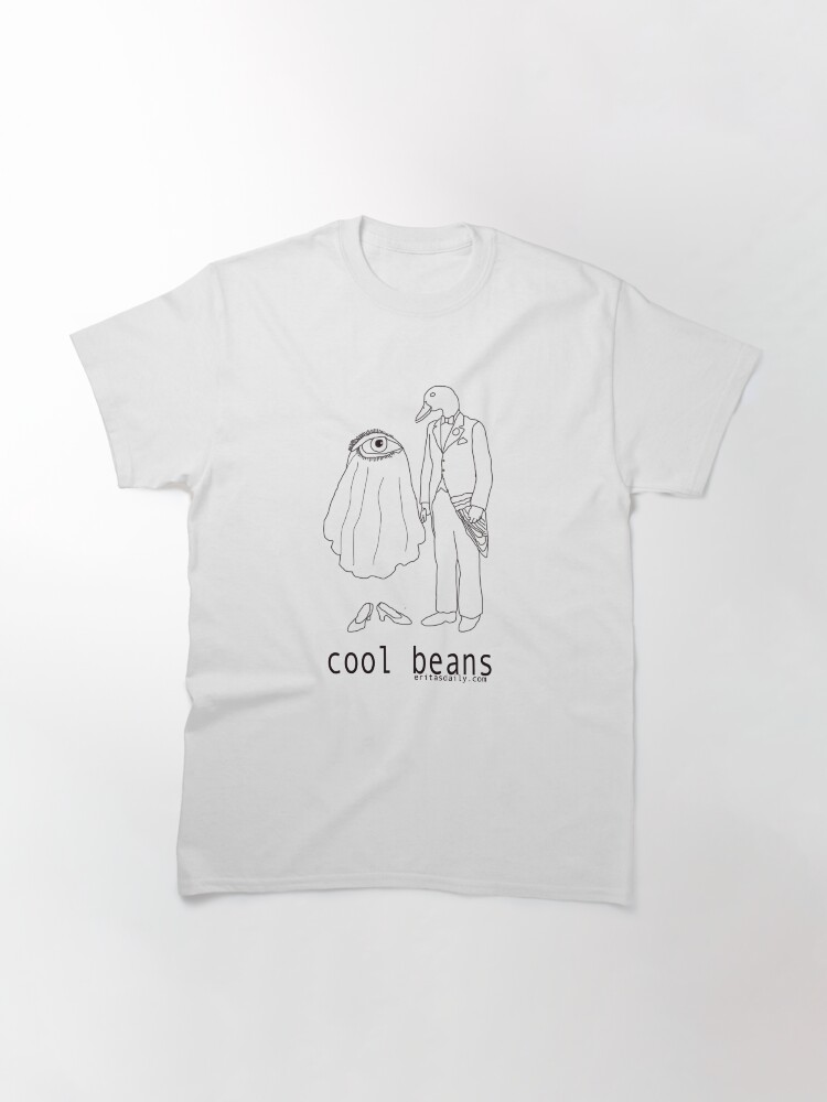 Alternate view of Cool Beans? Cool Beans Classic T-Shirt