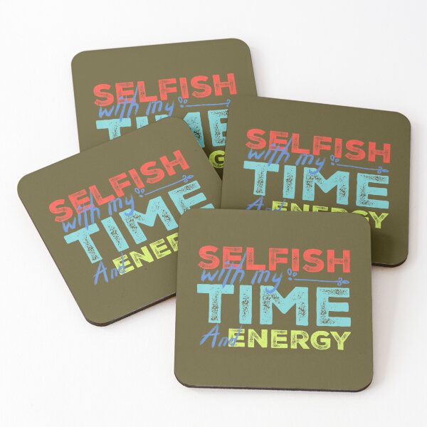 Item preview, Funny Selfish With Vintage My Time & Energy 		 designed and sold by xdhdmzgxlo41.