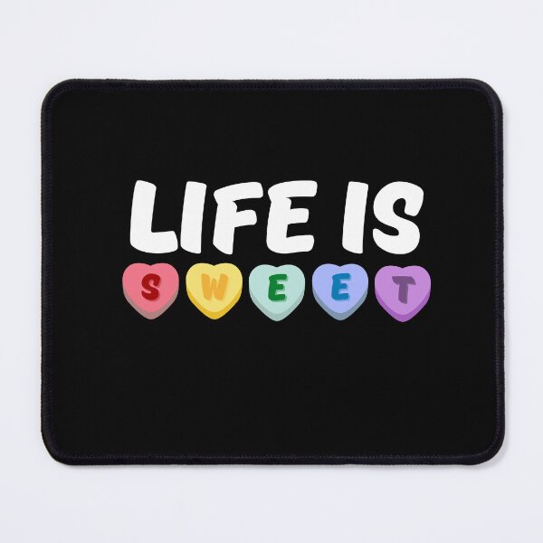 Item preview, Life Is Sweet designed and sold by The magic Yellow bus.