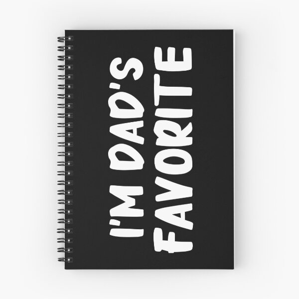 Item preview, I'm Dad's Favorite Funny Favorite Dad Sayings designed and sold by YoungESC.