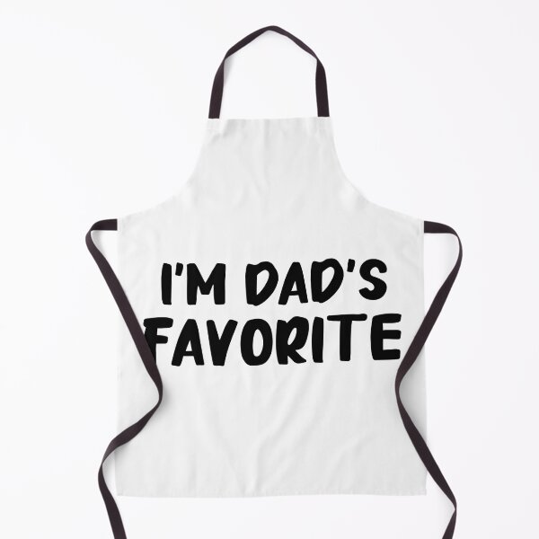 Item preview, I'm Dad's Favorite Funny Favorite Dad Sayings designed and sold by YoungESC.