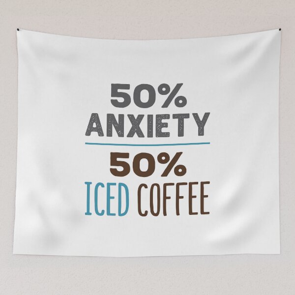 Item preview, 50% Anxiety 50% Iced Coffee designed and sold by jaygo.