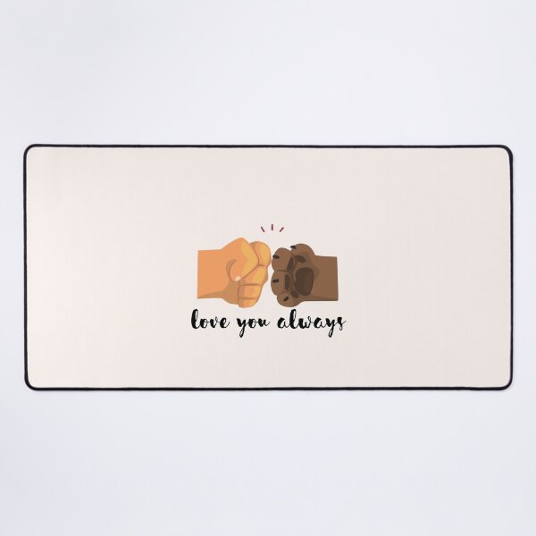 Item preview, Dog fidt bump pet love you always passed away death bereavement grieving quote miss you paws designed and sold by emcazalet.