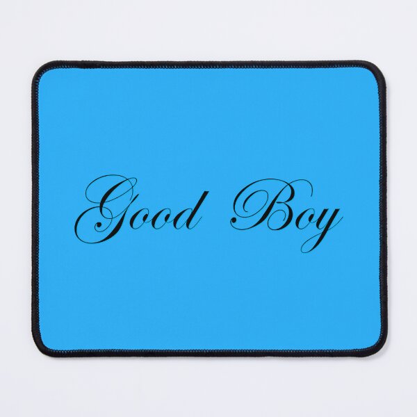 Item preview, Good Boy - Black on Cyan designed and sold by TeaseMePleaseMe.