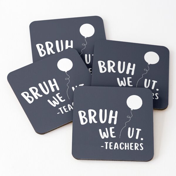 Item preview,  Cute End Of School Year Teacher Summer Bruh We Out Teachers... designed and sold by Vimbuy.
