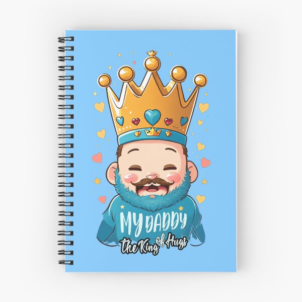 Item preview, Your Daddy My Daddy: My Daddy, the Hugging Monarch designed and sold by Paolospresent.