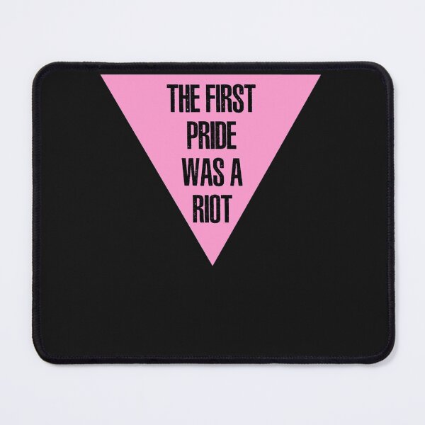 Item preview, The First Pride was a Riot designed and sold by TimothyMoore12.