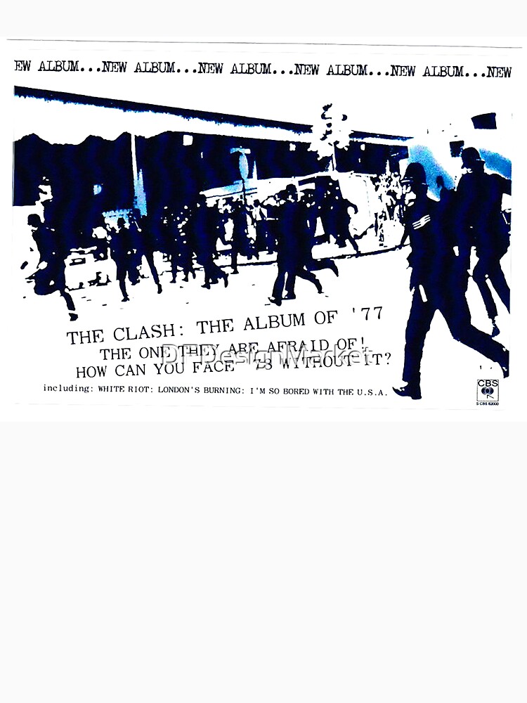 Clash t-shirt riot. Há um choque constante de opiniões…