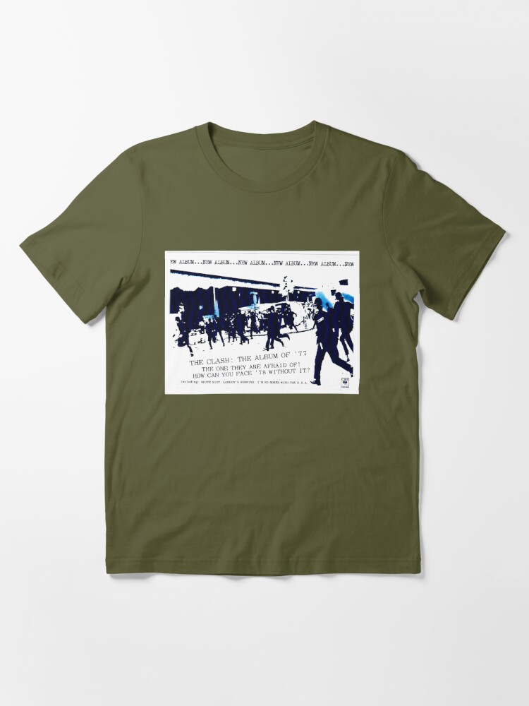 Clash t-shirt riot. Há um choque constante de opiniões…