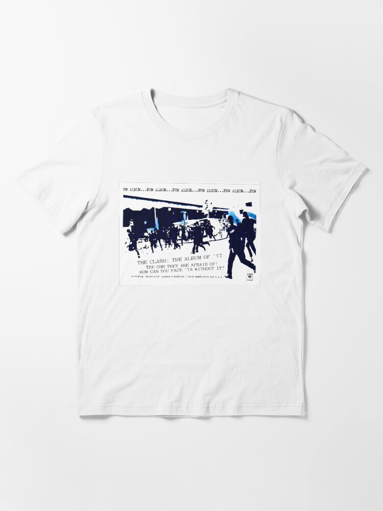 Clash t-shirt riot. Há um choque constante de opiniões…