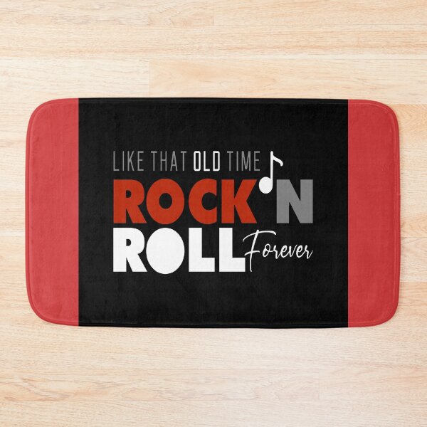 Item preview, Slogan: Like That Old Time Rock N Roll Forever designed and sold by mturns57.