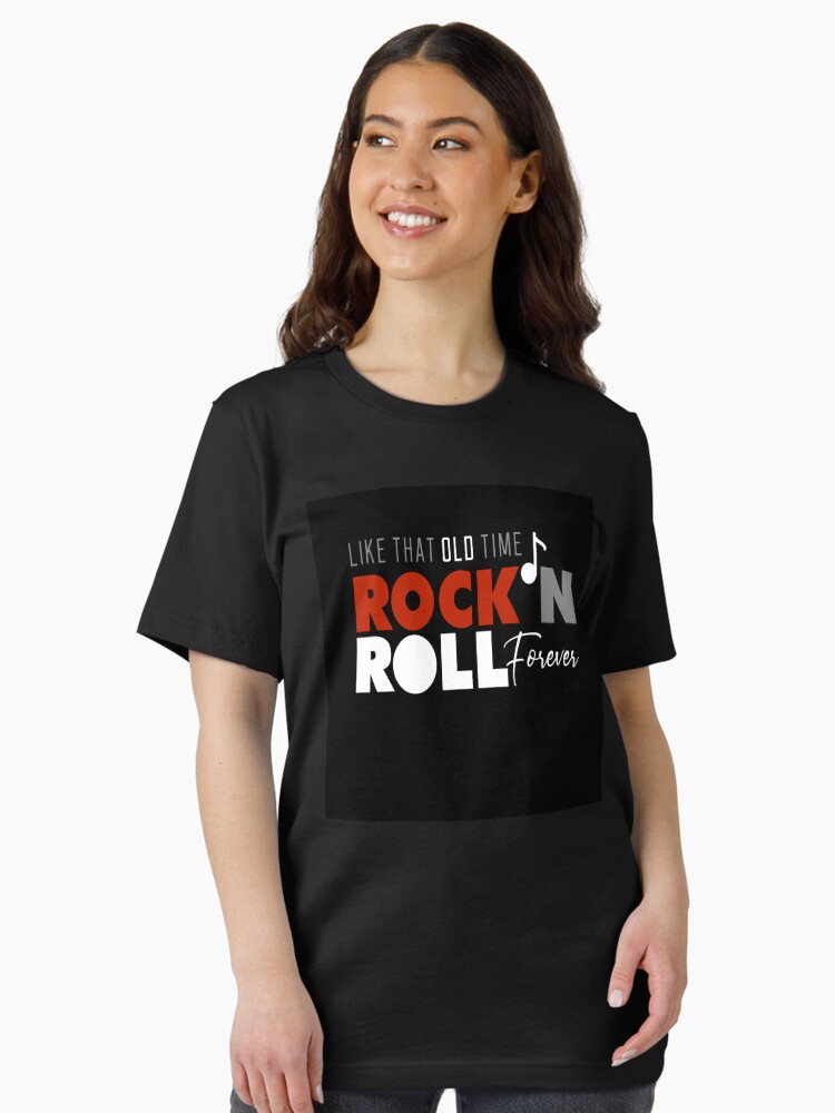 Slogan: Like That Old Time Rock N Roll Forever