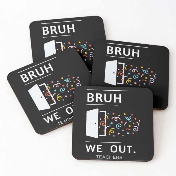 Item preview, Cute End Of School Year Teacher Summer Bruh We Out Teachers...... designed and sold by Vimbuy.