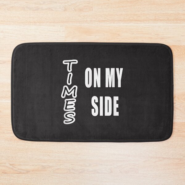 Item preview, Times On My Side  designed and sold by PaulDCepeda.