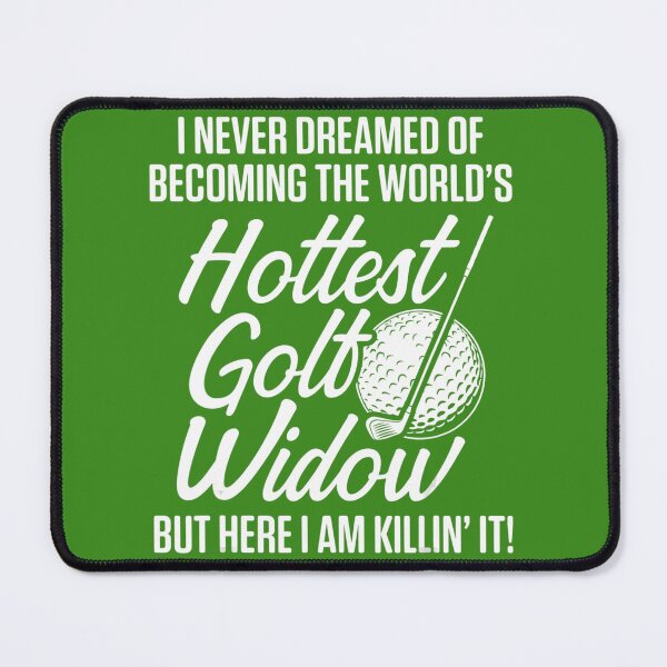 Item preview, Golf Widow Wife Hottest Golfer Funny Golfing 		 designed and sold by rdhjrbgiujr39.