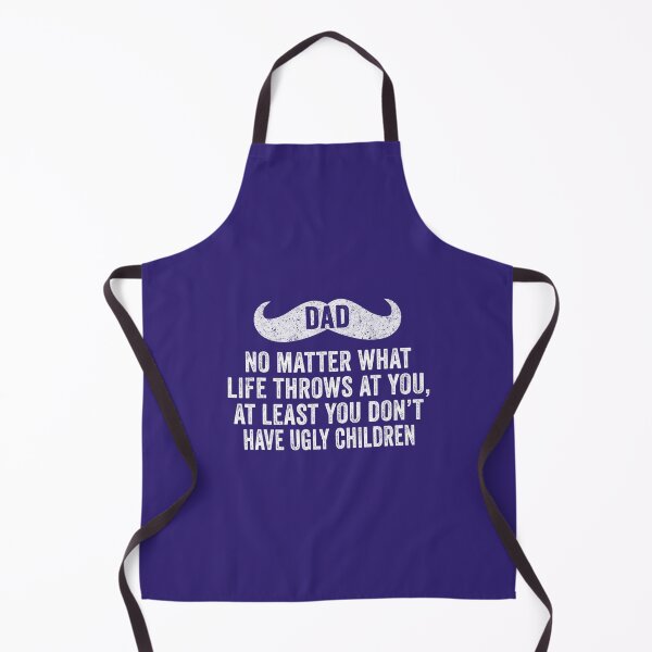 Item preview, Dad No Matter What Ugly Children Funny Distressed designed and sold by icnjdzcenwa75.