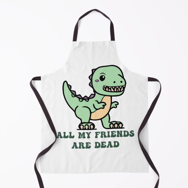 Item preview, Funny Dinosaur T Rex All My Friends Are Dead designed and sold by IslandGirlArt.