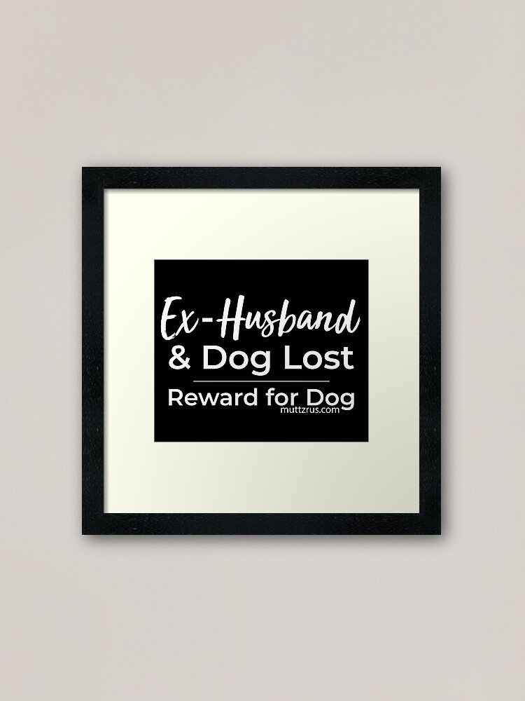 Alternate view of Ex-Husband Lost (White Text) Framed Art Print
