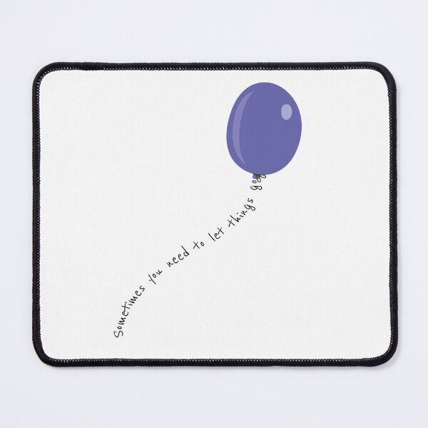 Item preview, Sometimes you need to let things go quote designed and sold by Maksab Designs.