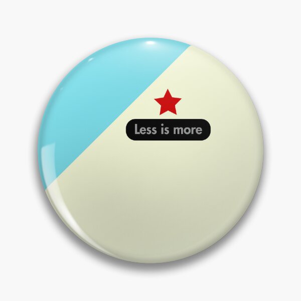 Item preview, Less is more designed and sold by Pickmash.