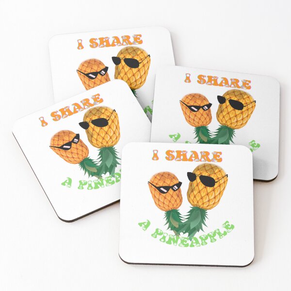 Item preview, I Share a Pineapple designed and sold by earth-t-shirt.