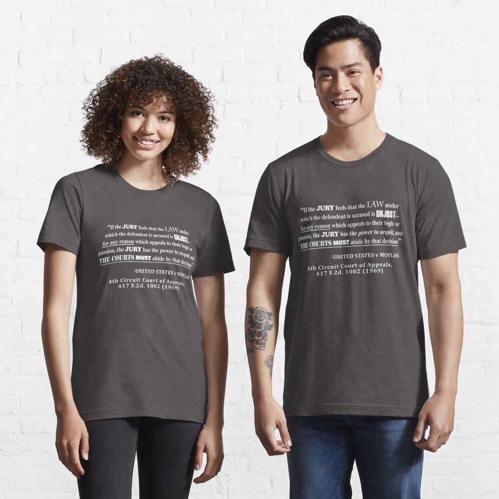 Jury Nullificaton Case Law Quote White Lettering T Shirt For Sale By Allhistory Redbubble 