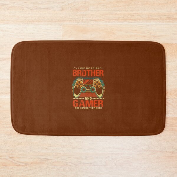 Item preview, I Have Two Titles Brother And Gamer For 	 Brother Son 	 	 designed and sold by domagomn11.