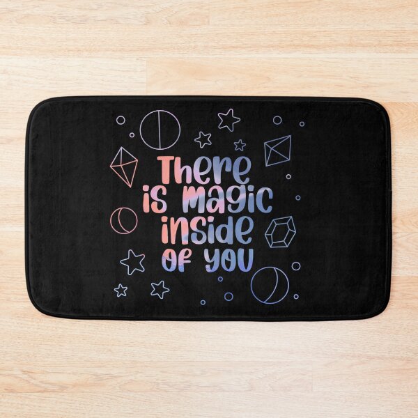 Item preview, There is Magic inside you  designed and sold by Souushop.